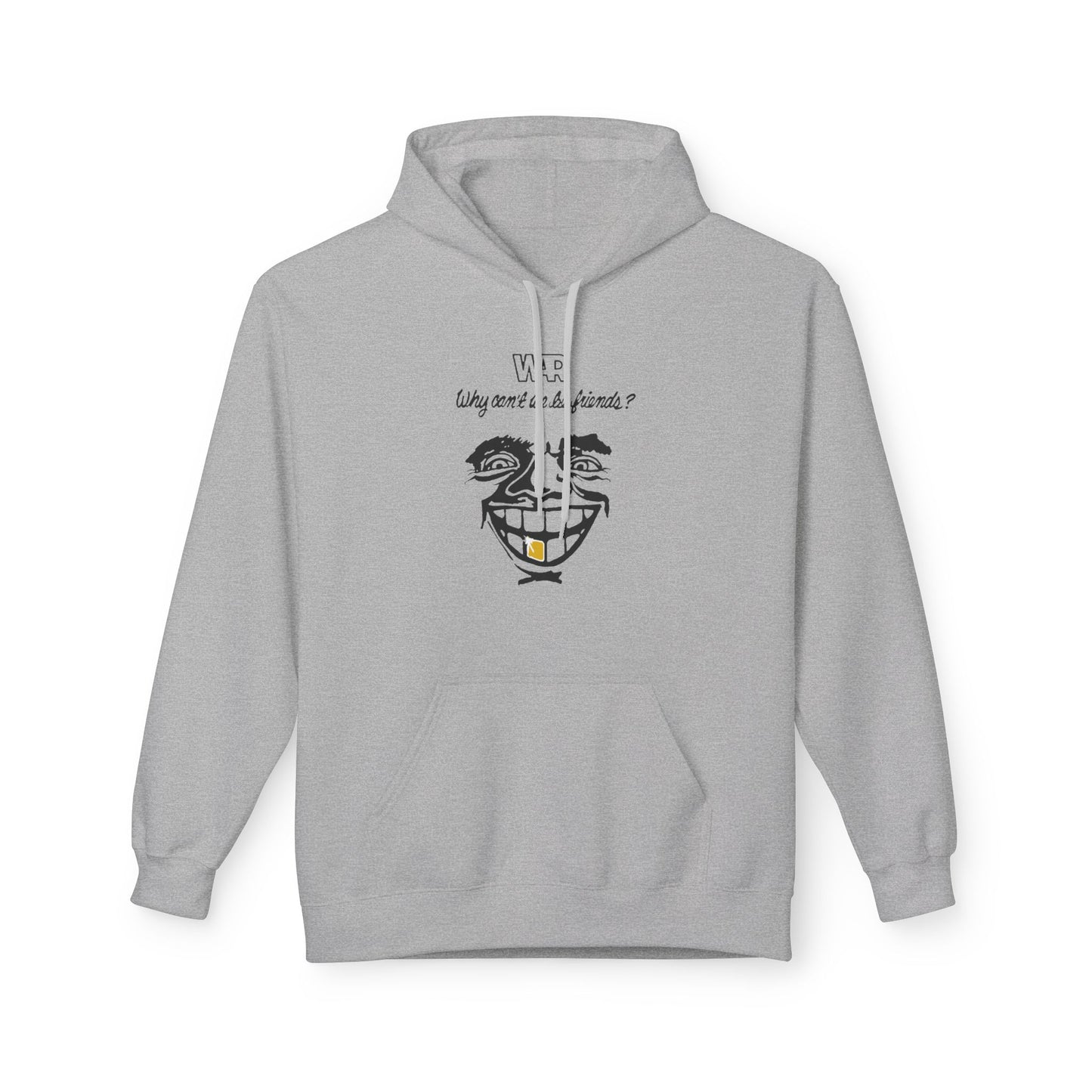 War Why Can't We Be Friends Sudadera Con Capucha