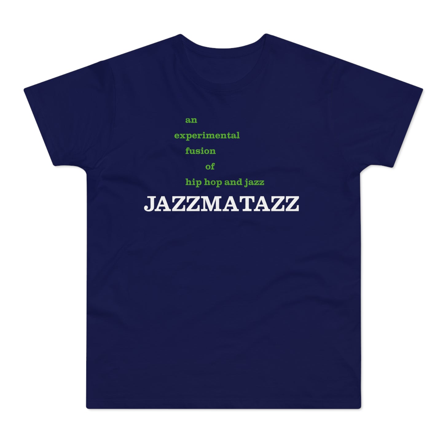 Jazzmatazz Camiseta (Estándar)