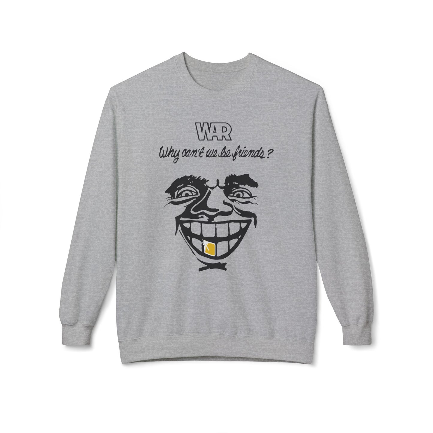 War Why Can't We Be Friends Sudadera