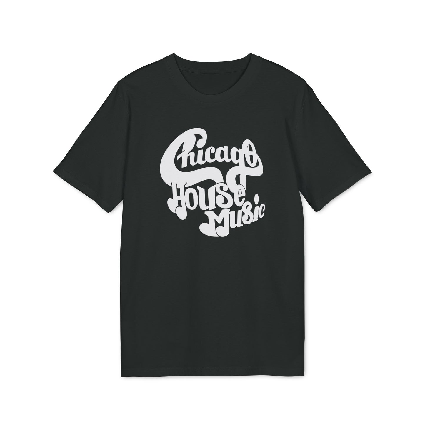 Chicago House Music Camiseta (Algodón Orgánico)