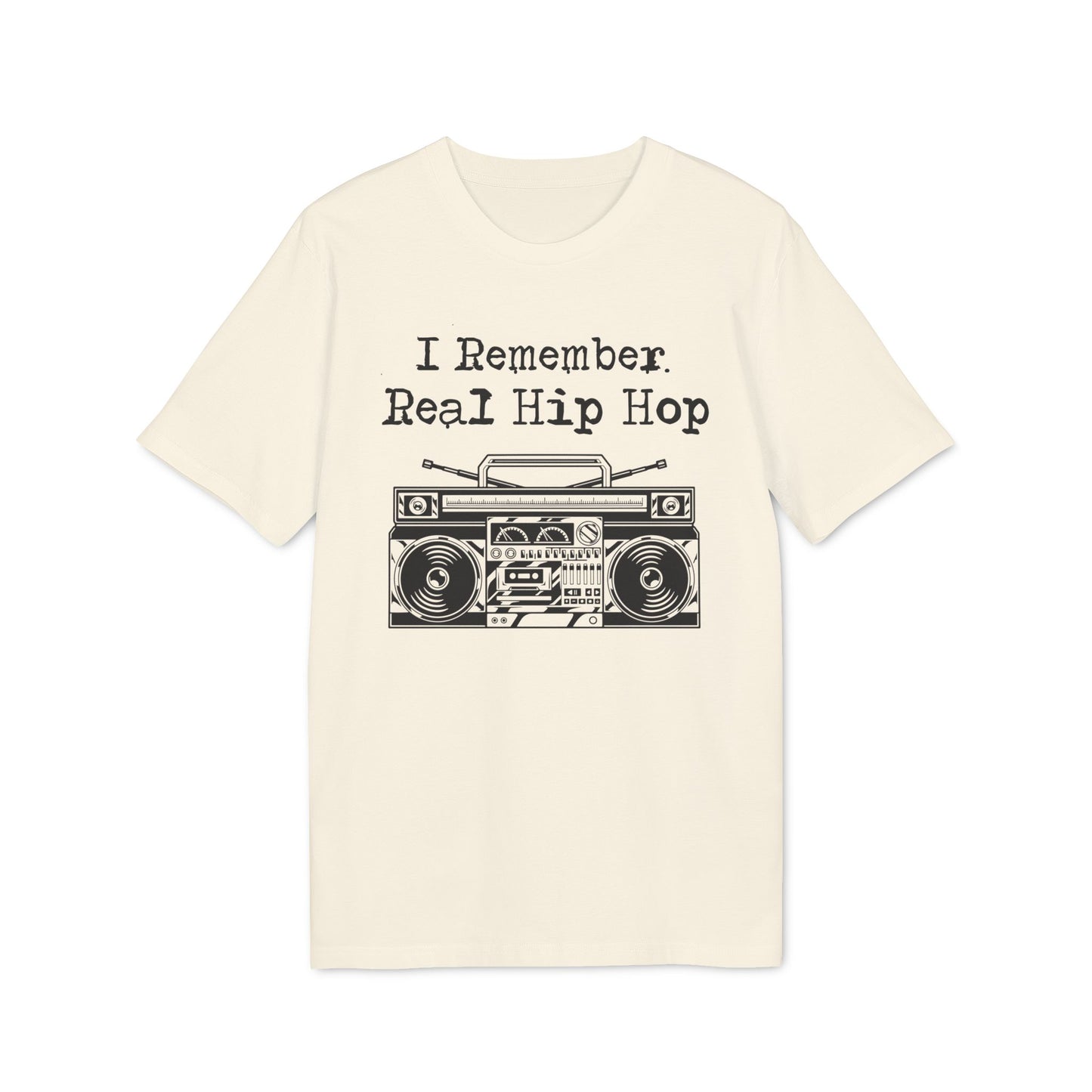 I Remember Real Hip Hop Camiseta (Algodón Orgánico)