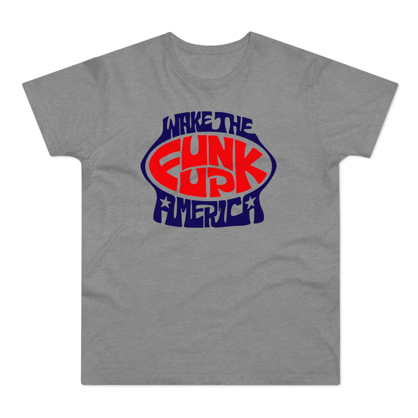 Wake The Funk Up Camiseta (Estándar)