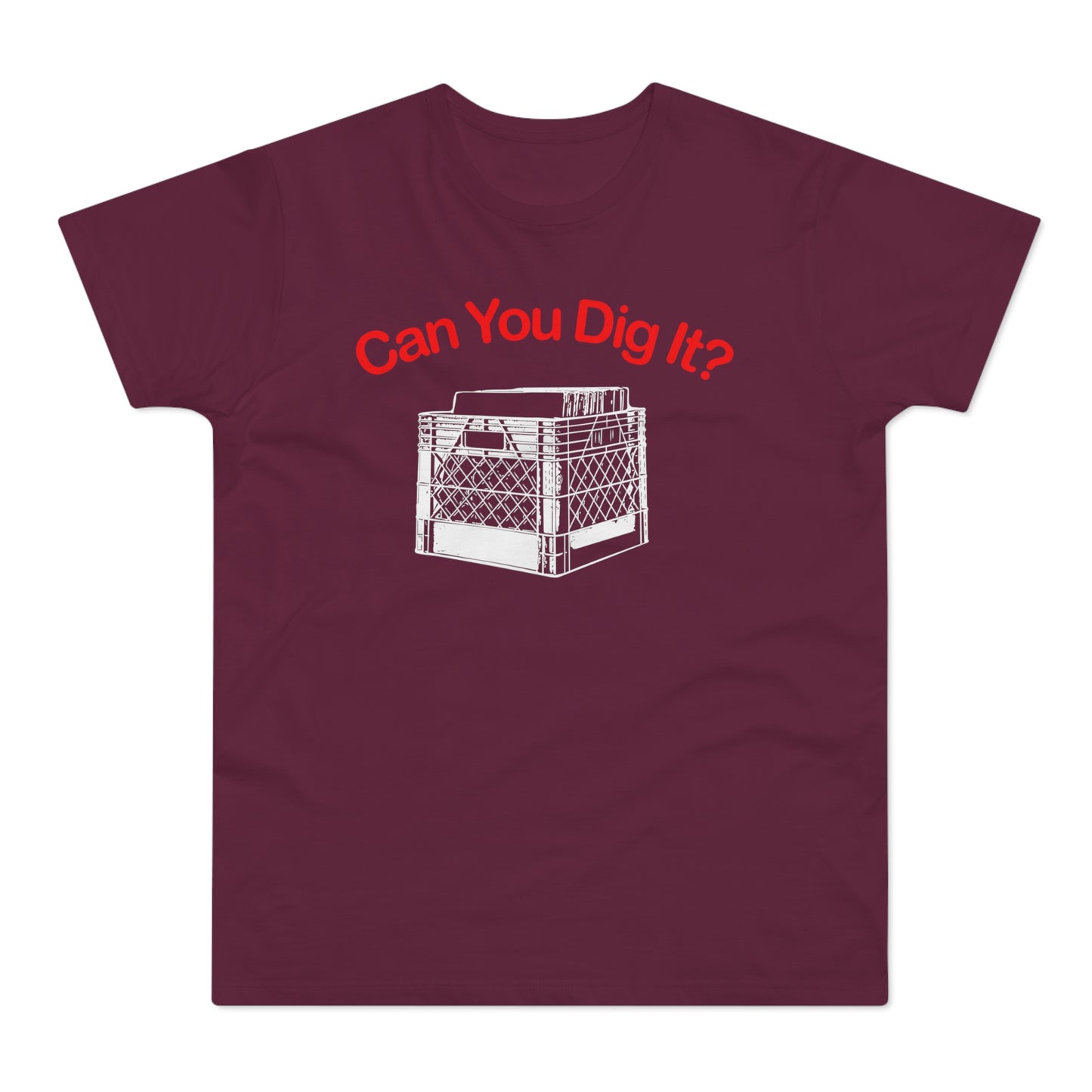 Can You Dig It Camiseta (Estándar)