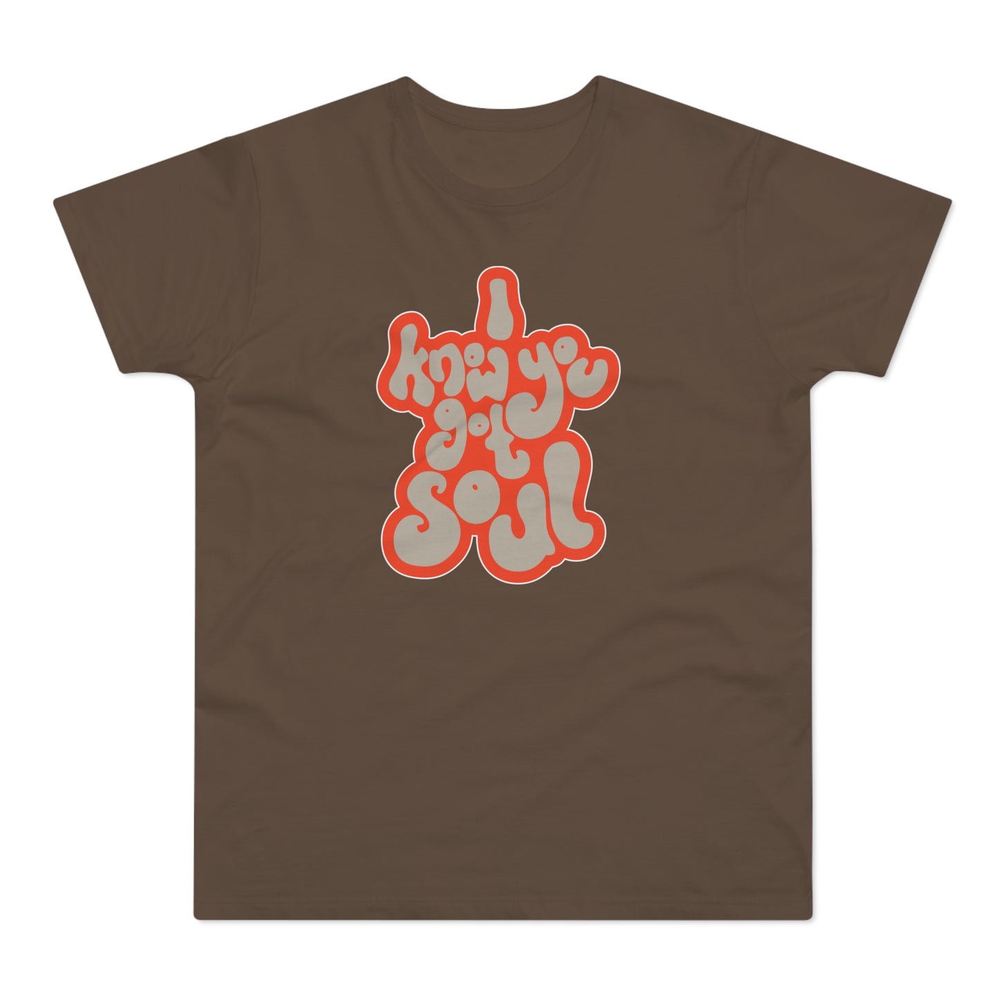 I Know You Got Soul Camiseta (Estándar)