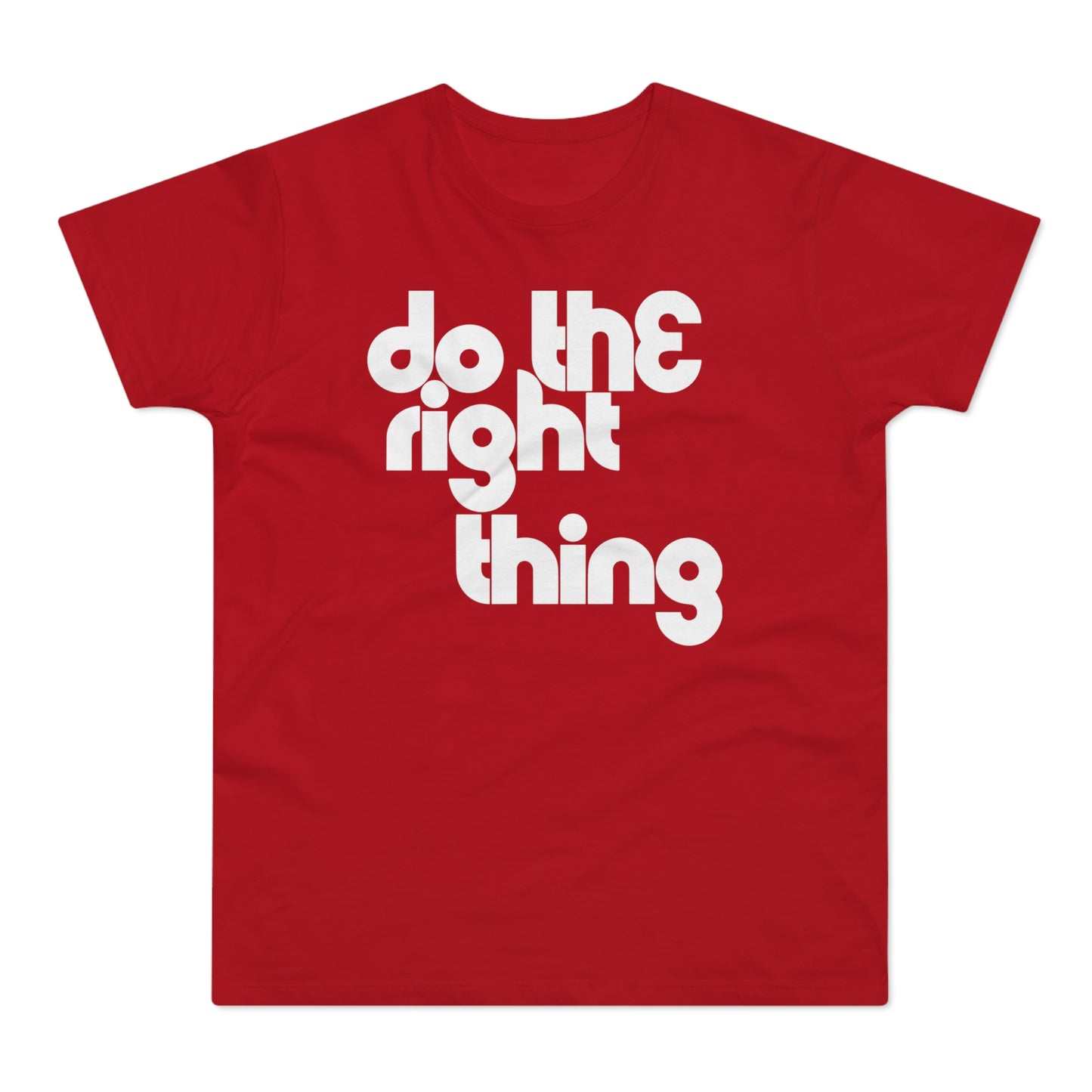 Do The Right Thing Camiseta (Estándar)