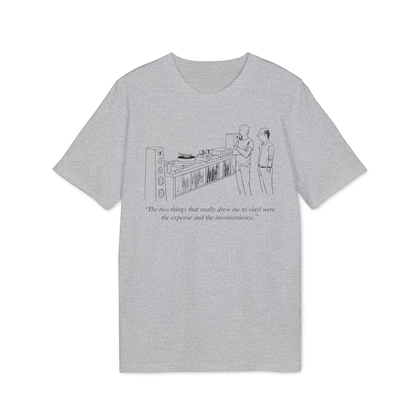 Vinyl Inconvenience Camiseta (Algodón Orgánico)