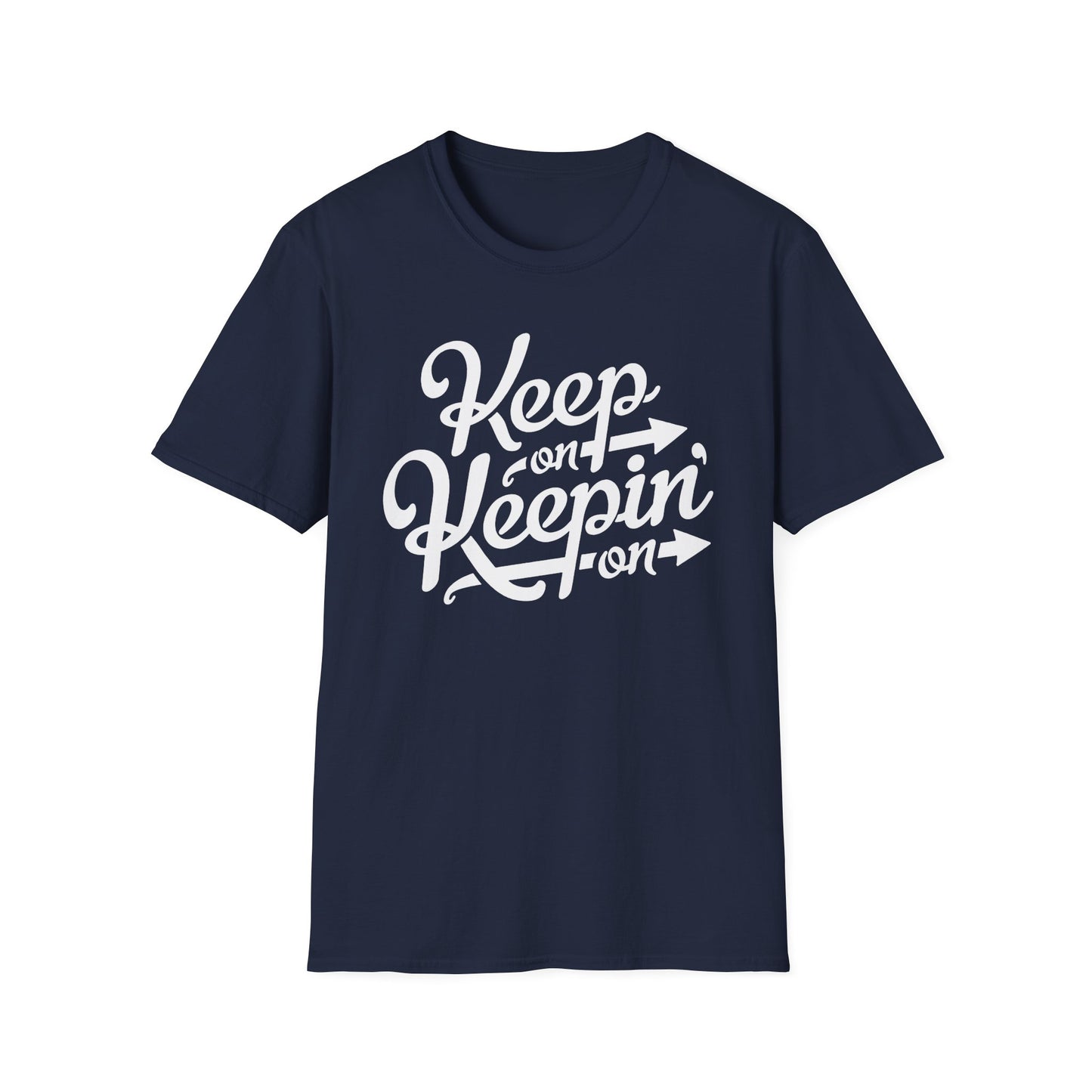 Keep On Keeping On Camiseta
