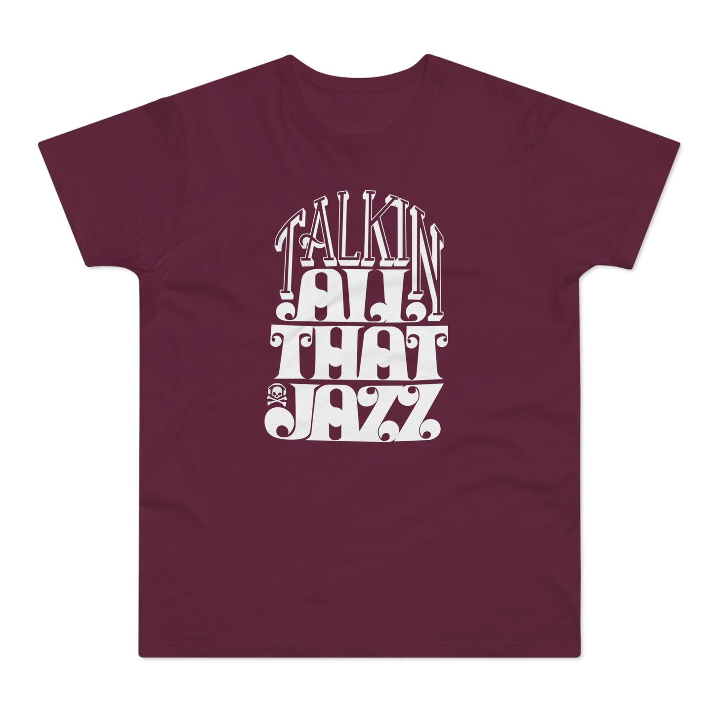 Talking All That Jazz Camiseta (Estándar)