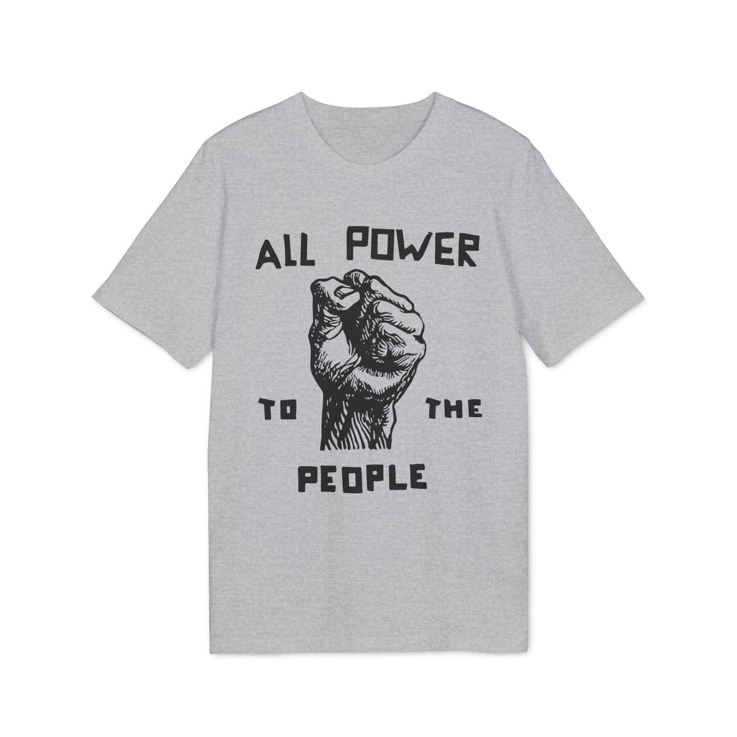 All Power To The People Camiseta (Algodón Orgánico)