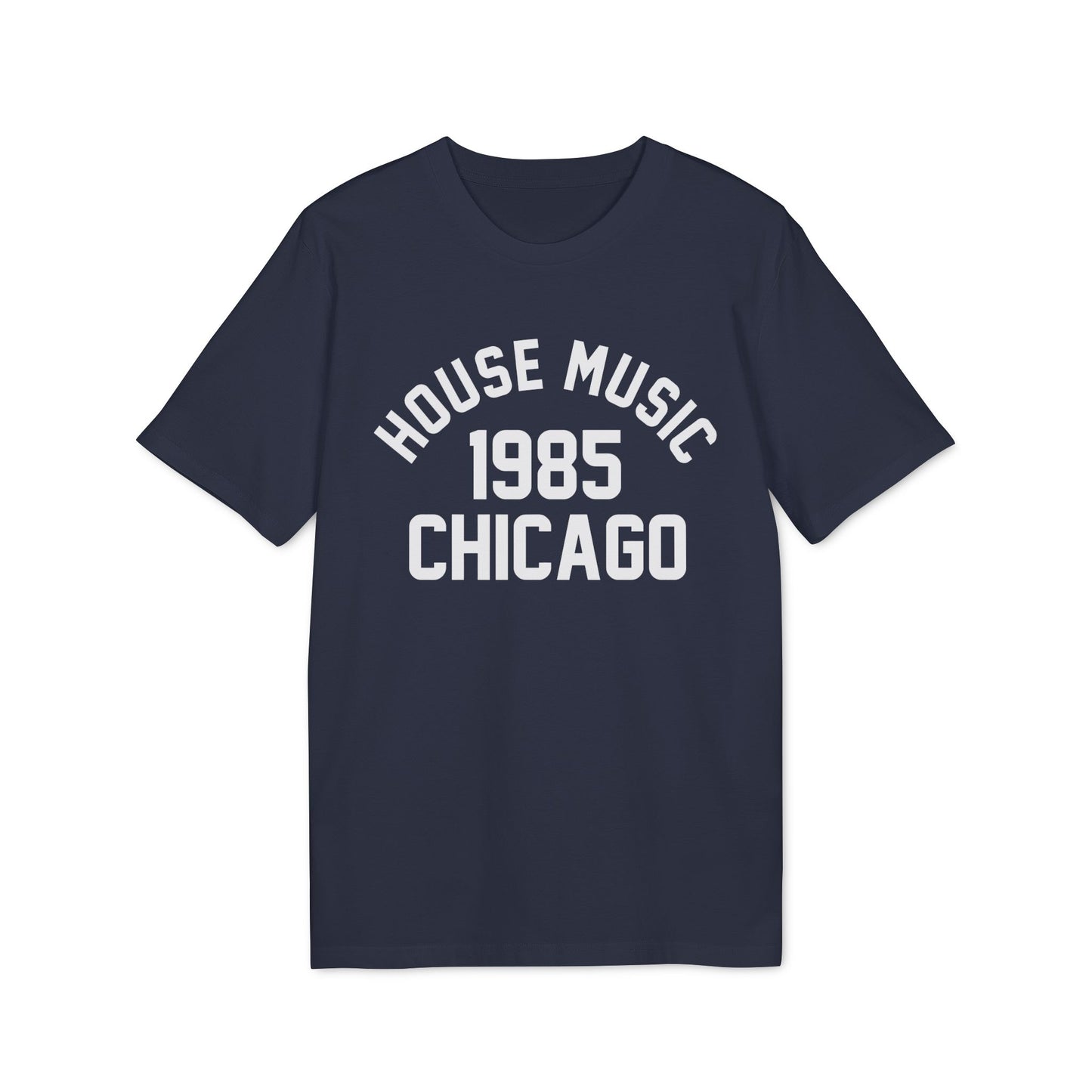 House Music 1986 Chicago Camiseta (Algodón Orgánico)