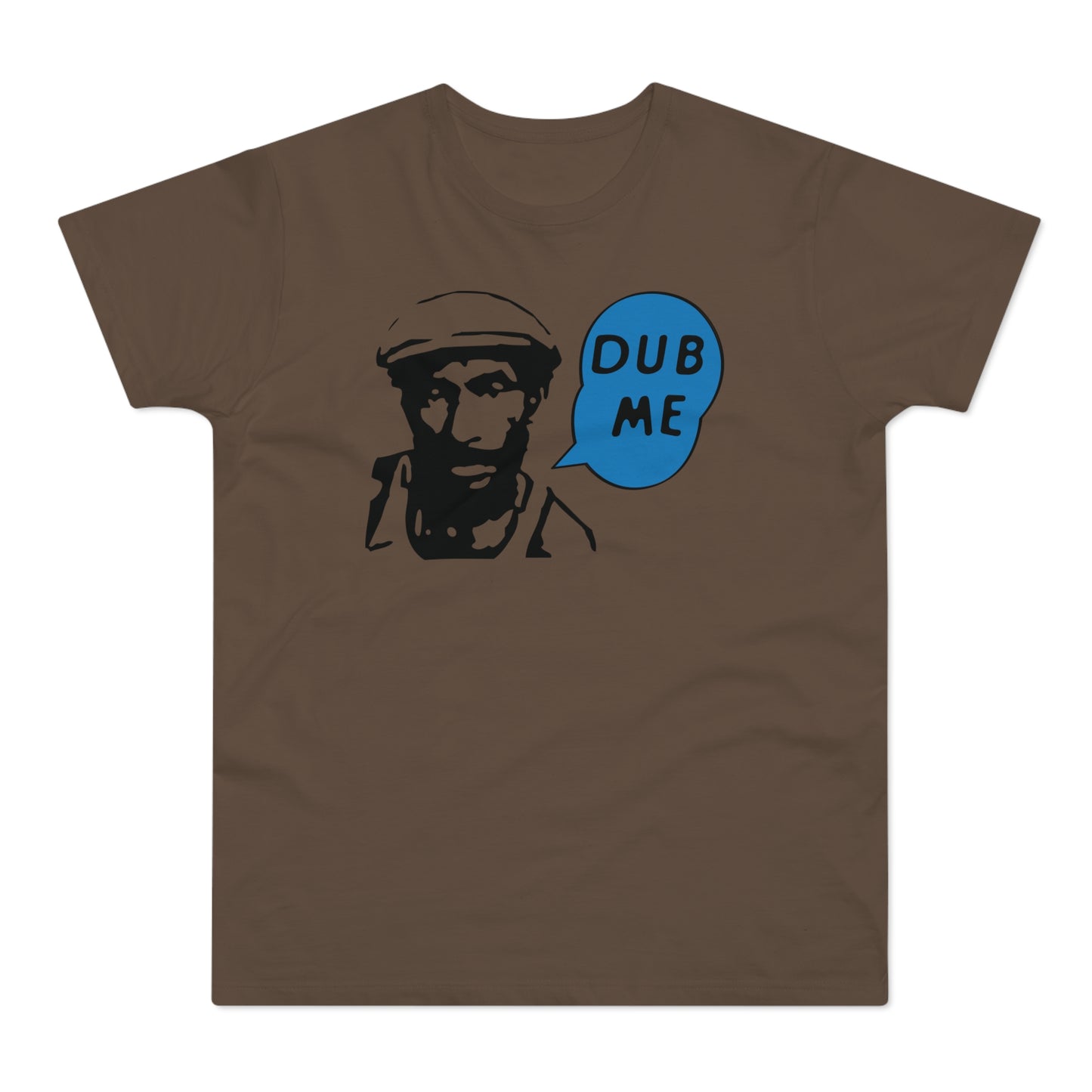 Dub Me Camiseta (Estándar)