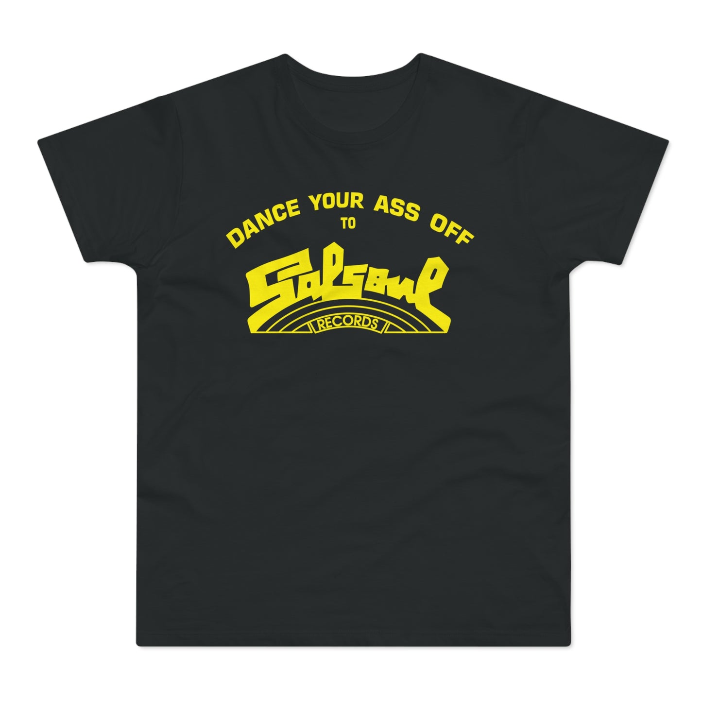 Dance Your Ass Off Salsoul Records Camiseta (Estándar)