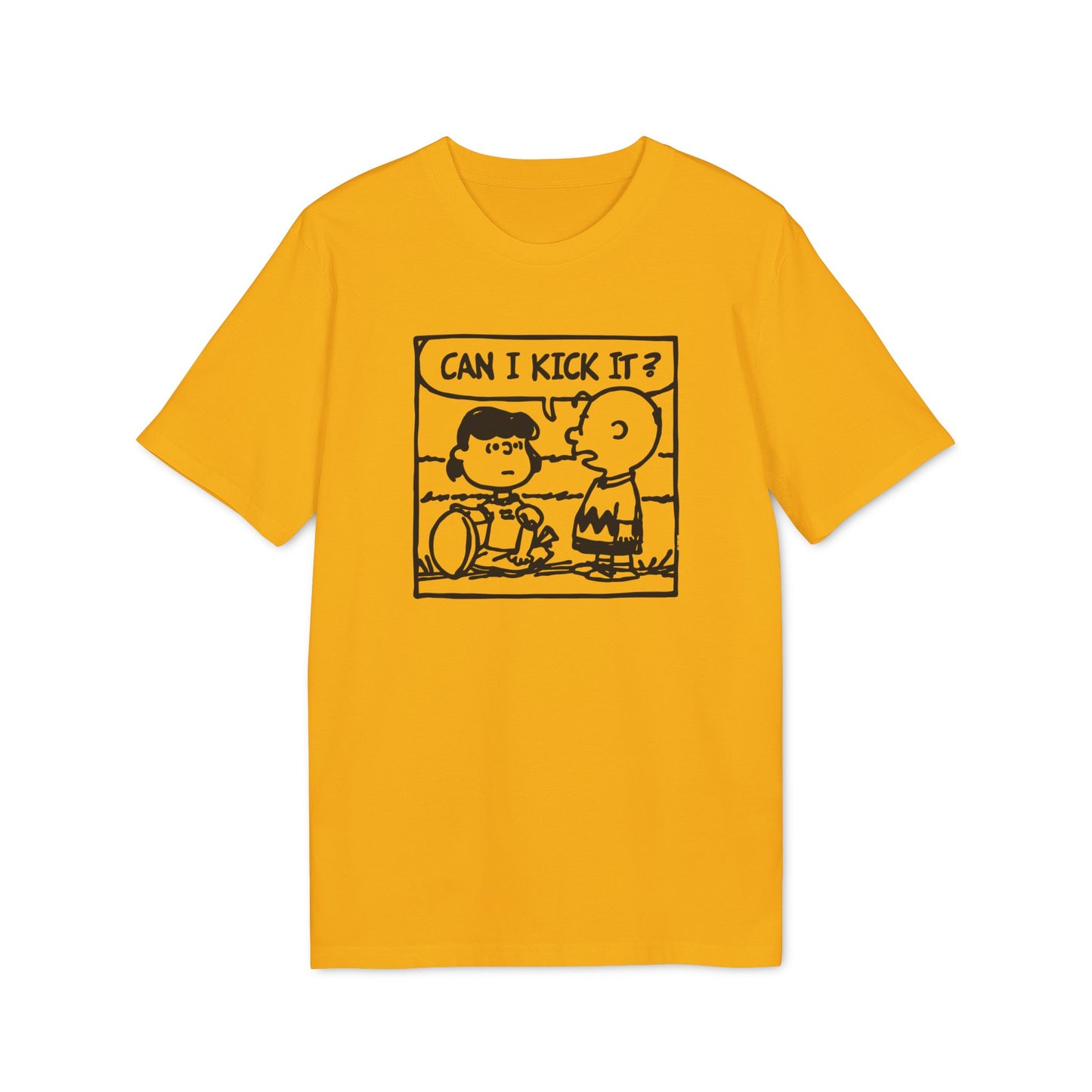 Can I Kick It? Camiseta (Algodón Orgánico)