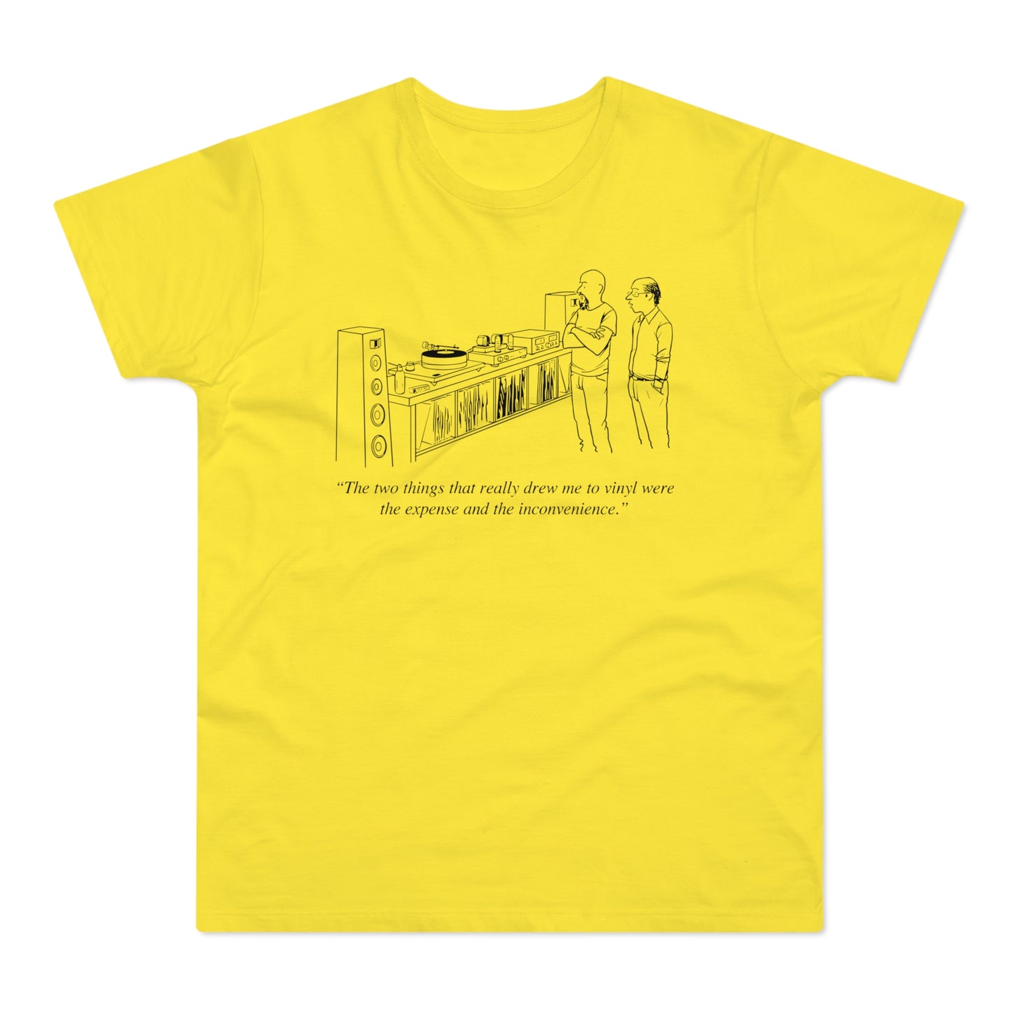 Vinyl Inconvenience Camiseta (Estándar)
