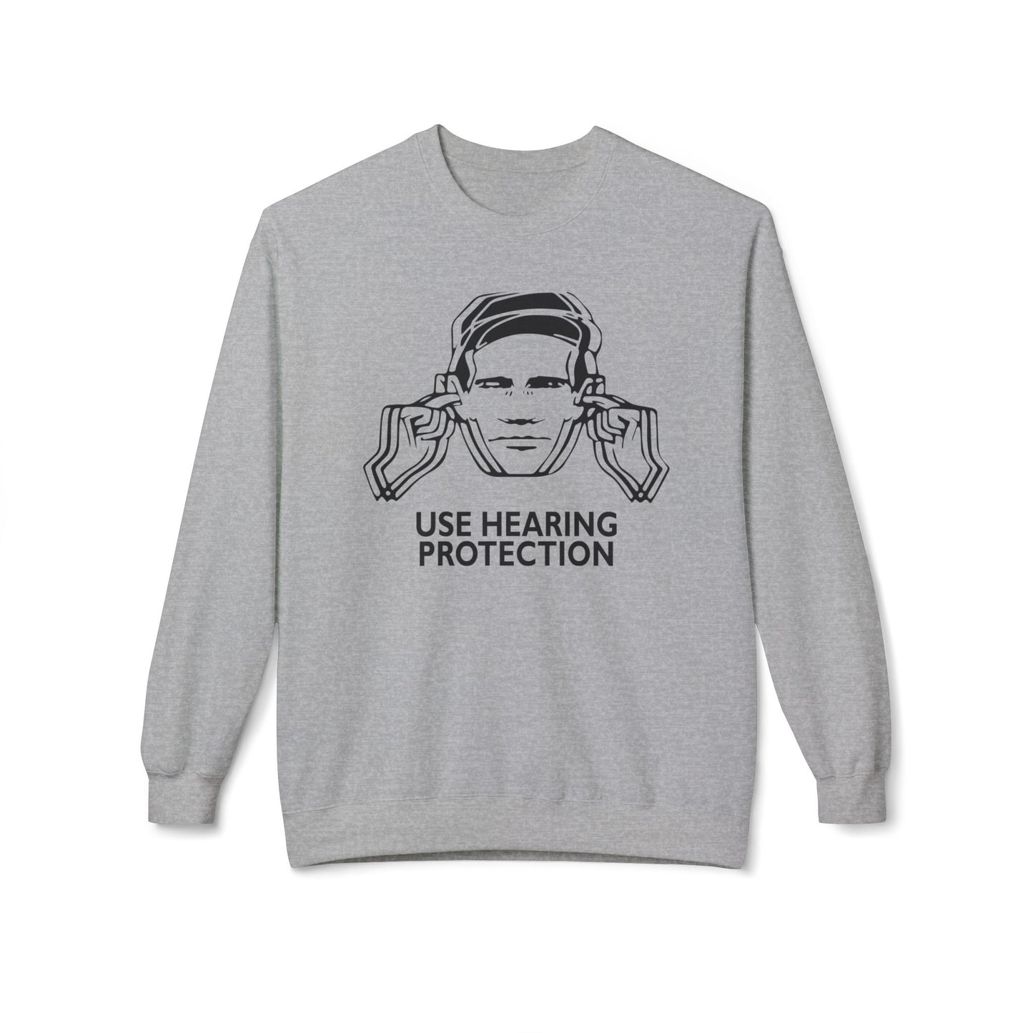 Use Hearing Protection Sudadera