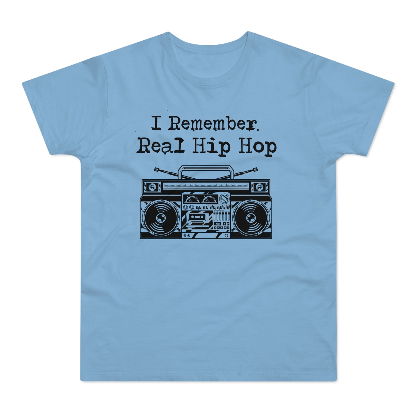 I Remember Real Hip Hop Camiseta (Estándar)