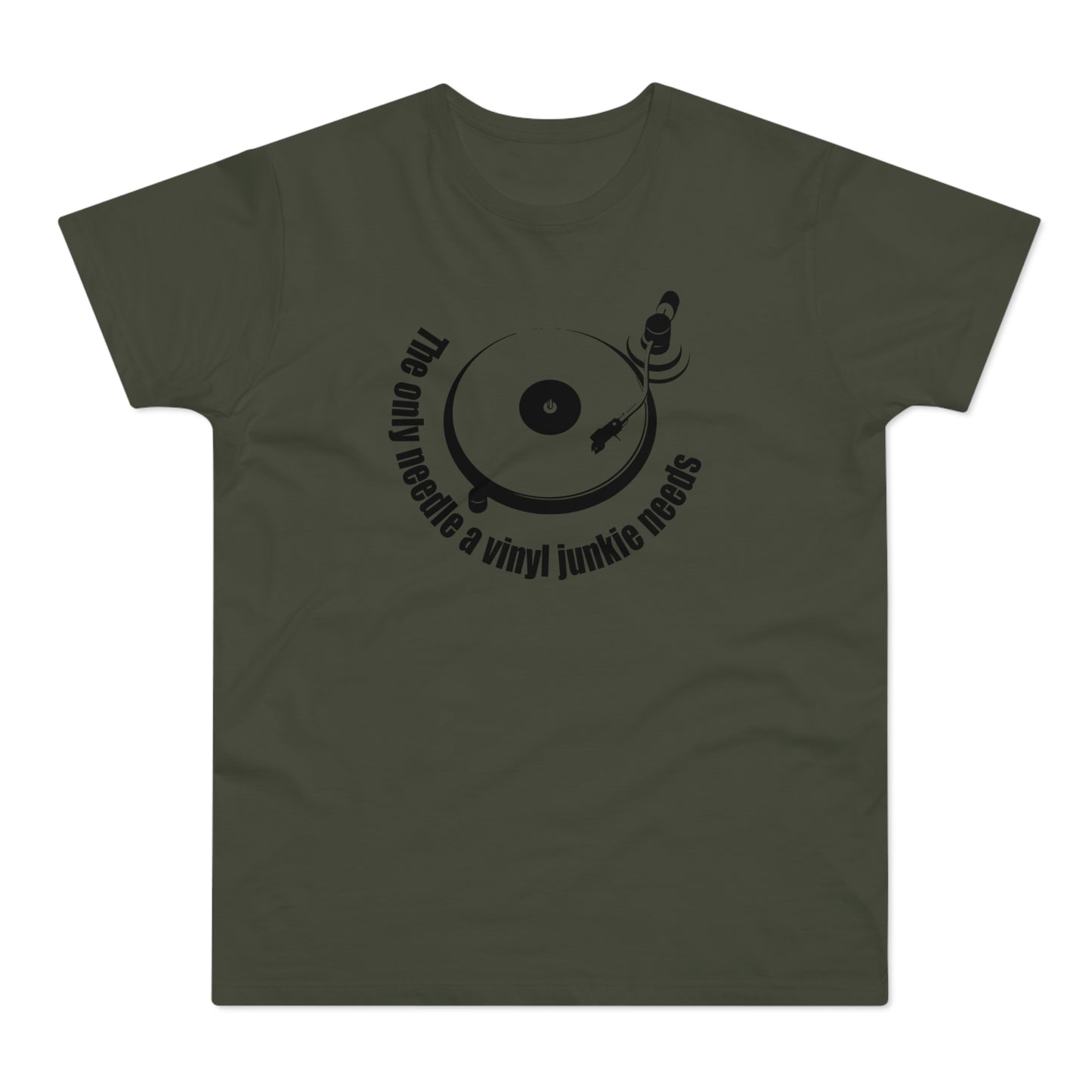 The Only Needle A Vinyl Junkie Needs Camiseta (Estándar)