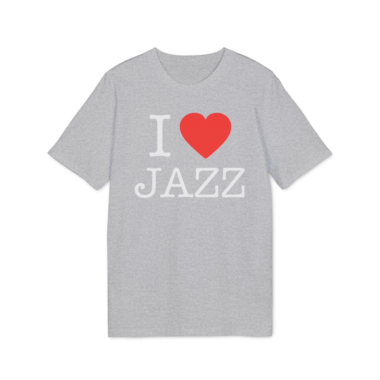 I Love Jazz Camiseta (Algodón Orgánico)