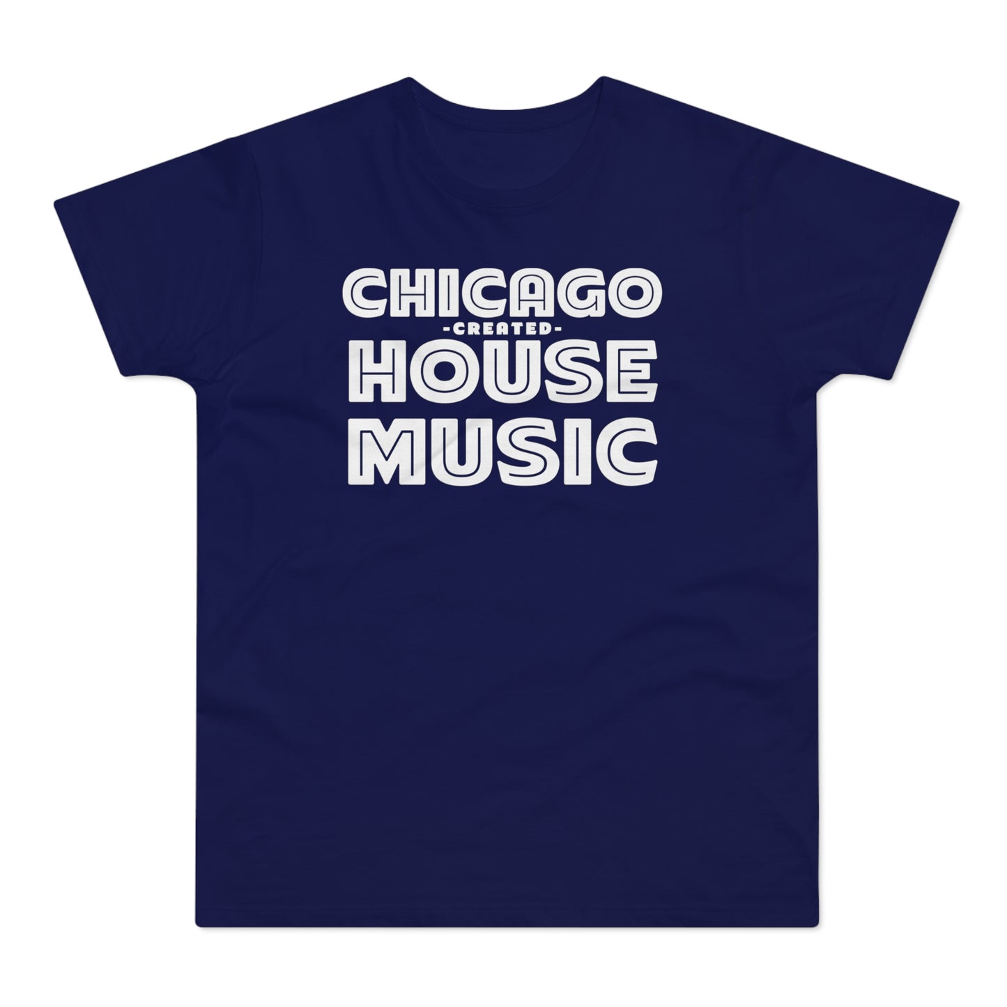 Chicago Created House Music Camiseta (Estándar)