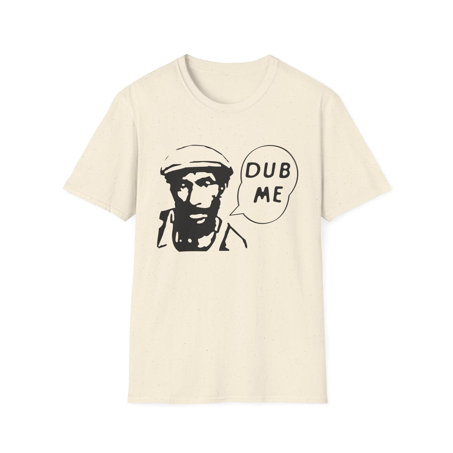 Dub Me Camiseta (Ligera)