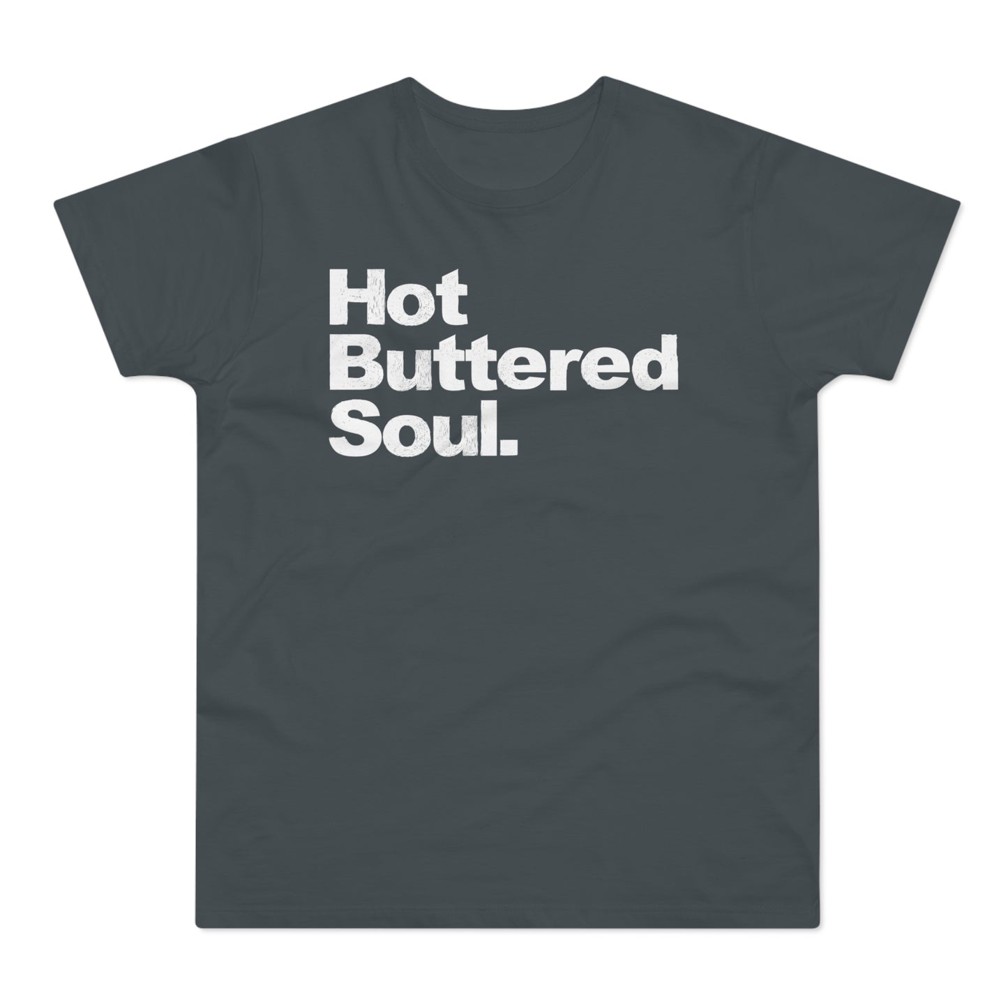 Hot Buttered Soul Camiseta (Estándar)