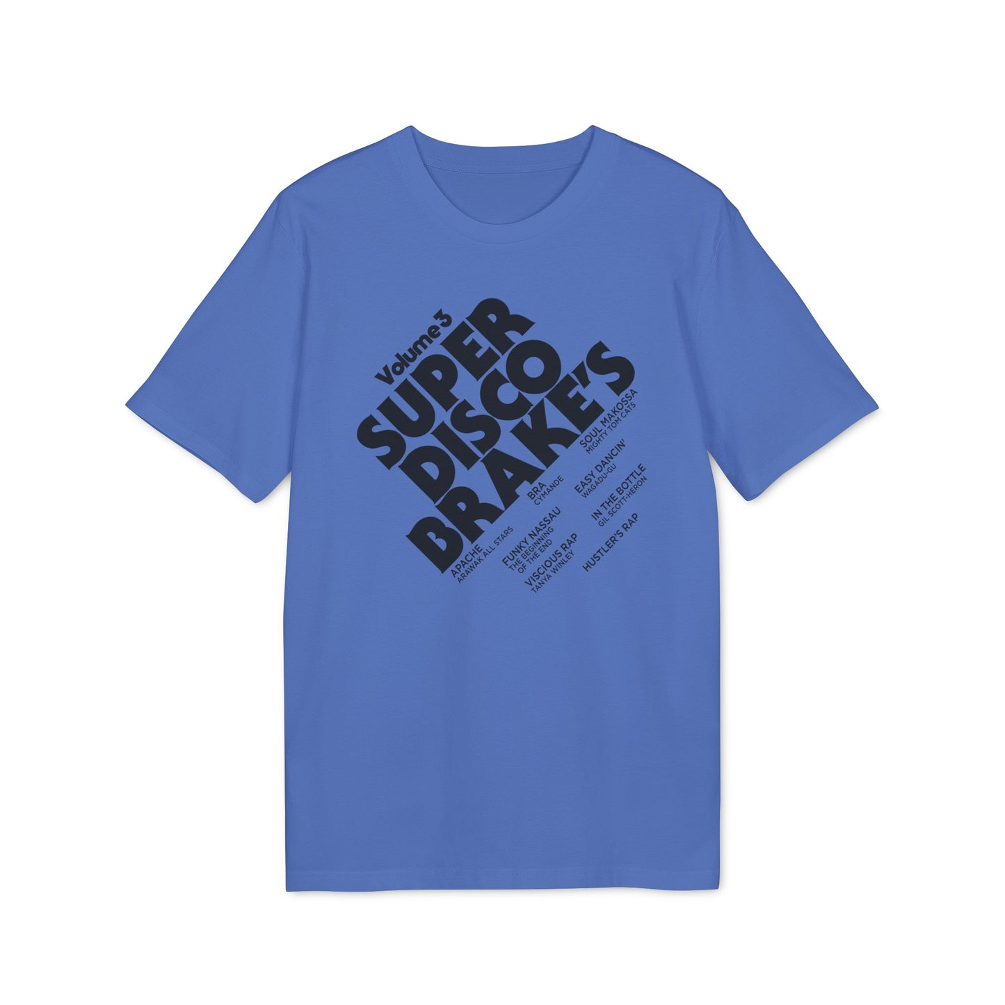 Super Disco Brakes Camiseta (Algodón Orgánico)