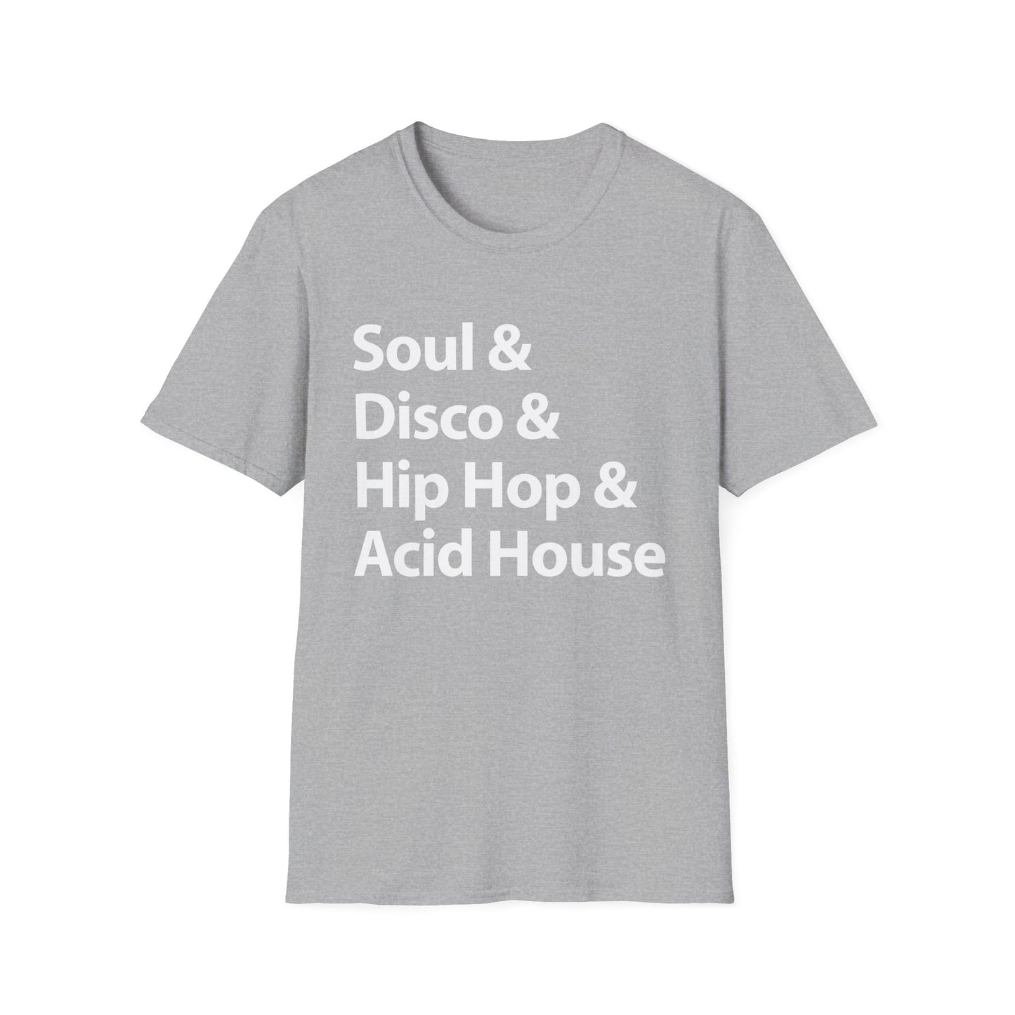 Soul Disco Hip Hop Acid House Camiseta (Ligera)