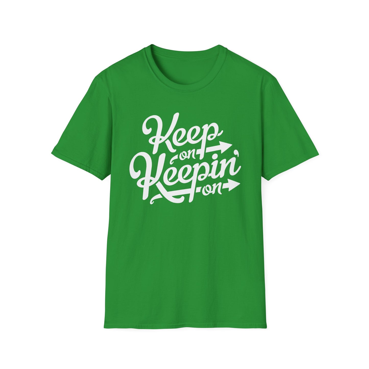 Keep On Keeping On Camiseta