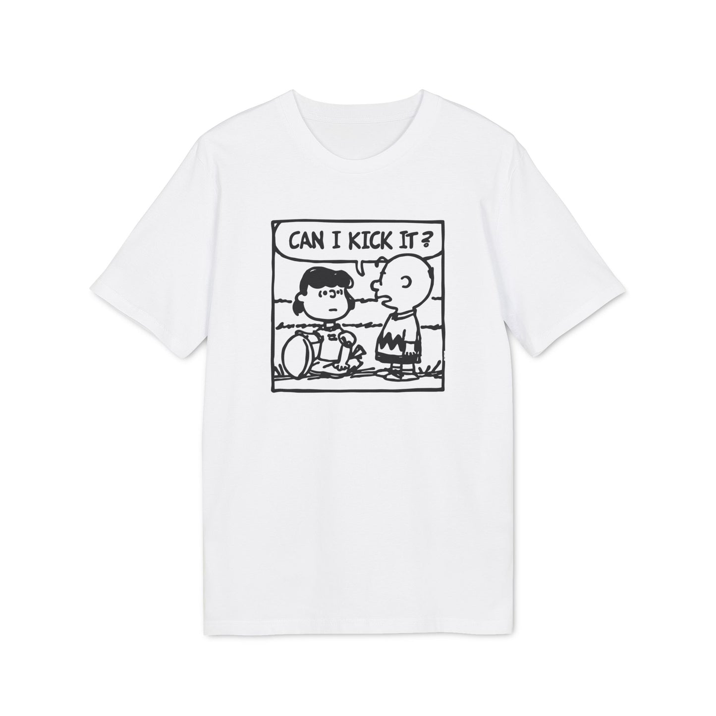 Can I Kick It? Camiseta (Algodón Orgánico)