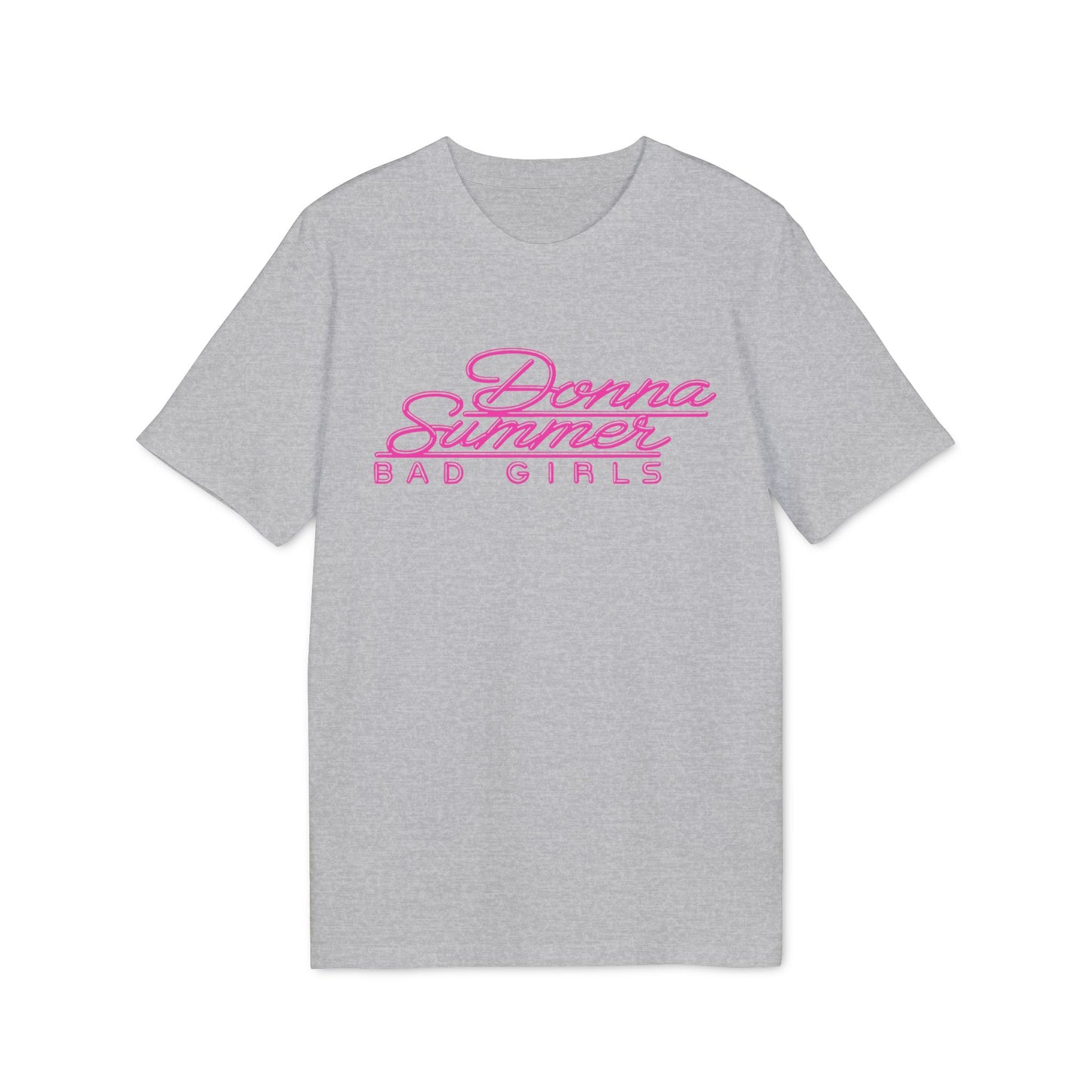 Donna Summer Bad Girls Camiseta (Algodón Orgánico)