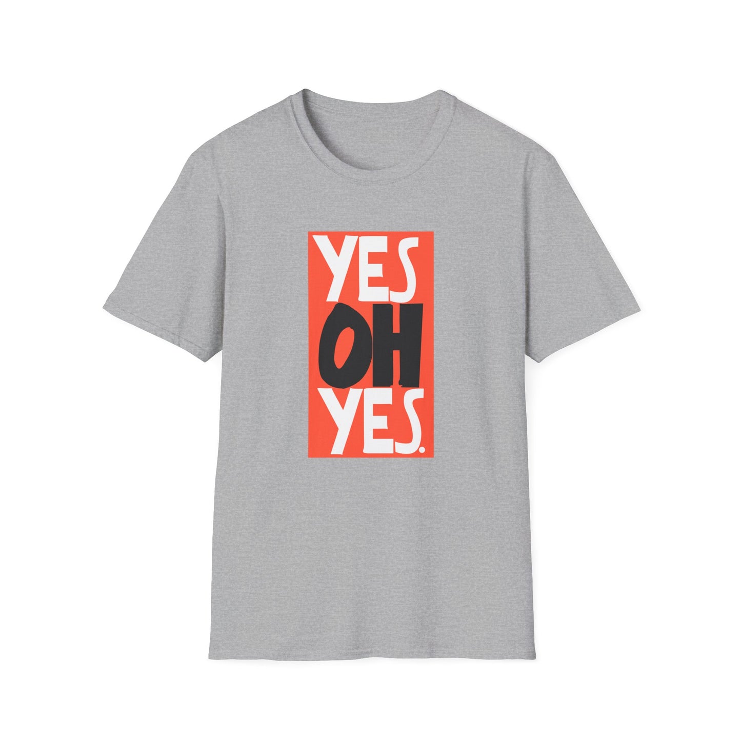 Yes Oh Yes Camiseta