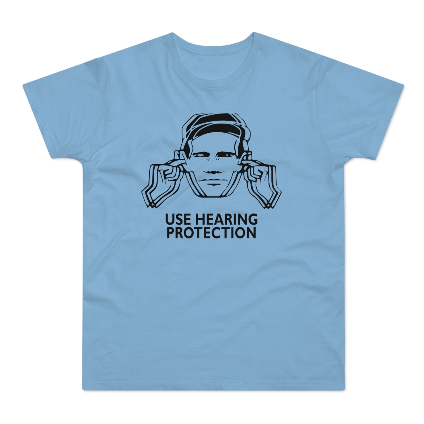 Use Hearing Protection Camiseta (Estándar)
