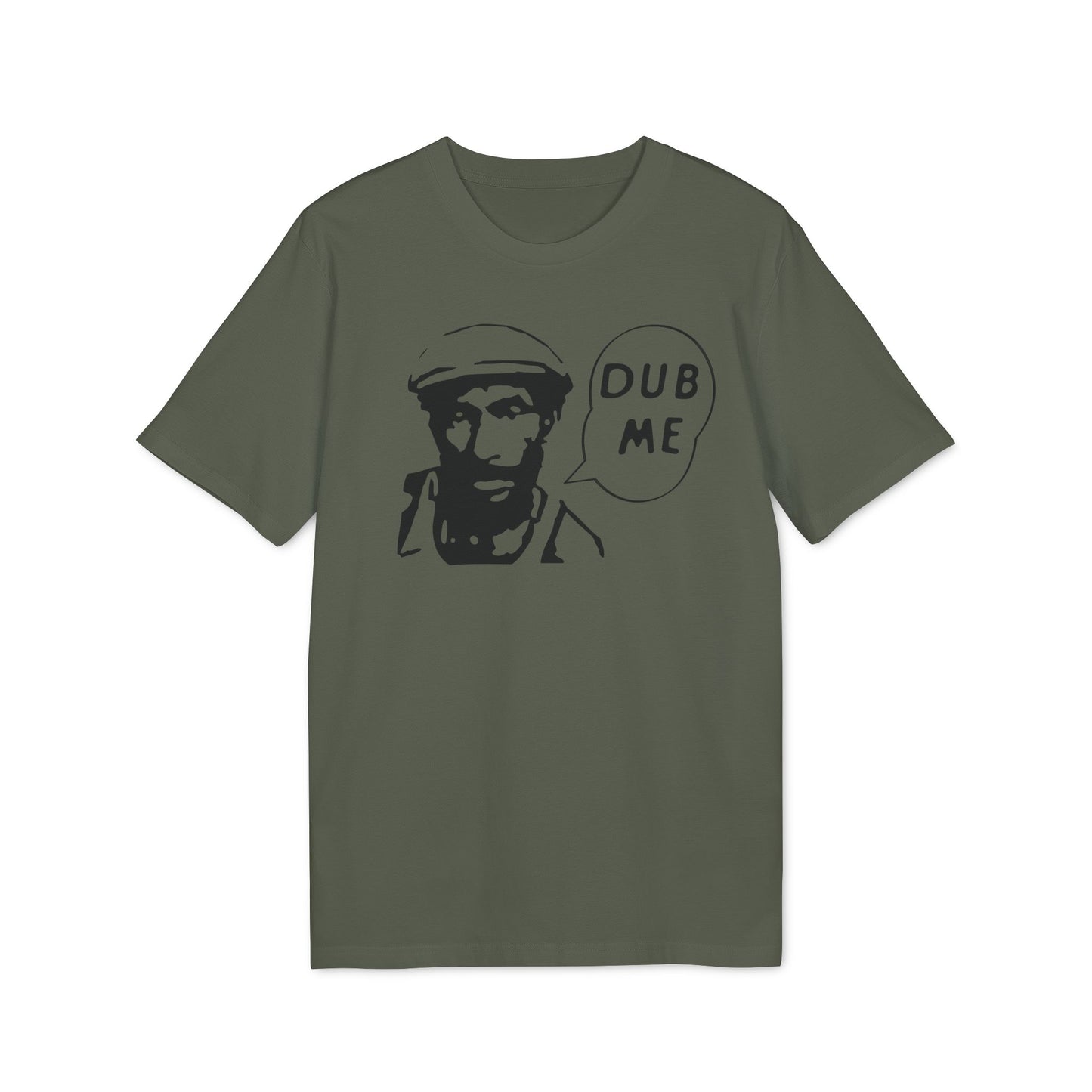 Dub Me Camiseta (Algodón Orgánico)