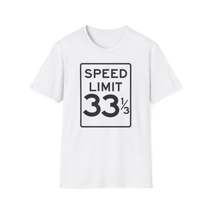 Speed Limit 33 1/3 Camiseta