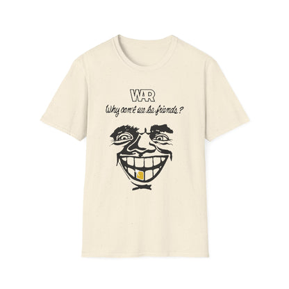 War Why Can't We Be Friends Camiseta (Ligera)