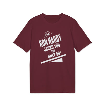 Ron Hardy Jacks You Camiseta (Algodón Orgánico)