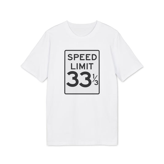 Speed Limit 33 RPM Camiseta (Algodón Orgánico)