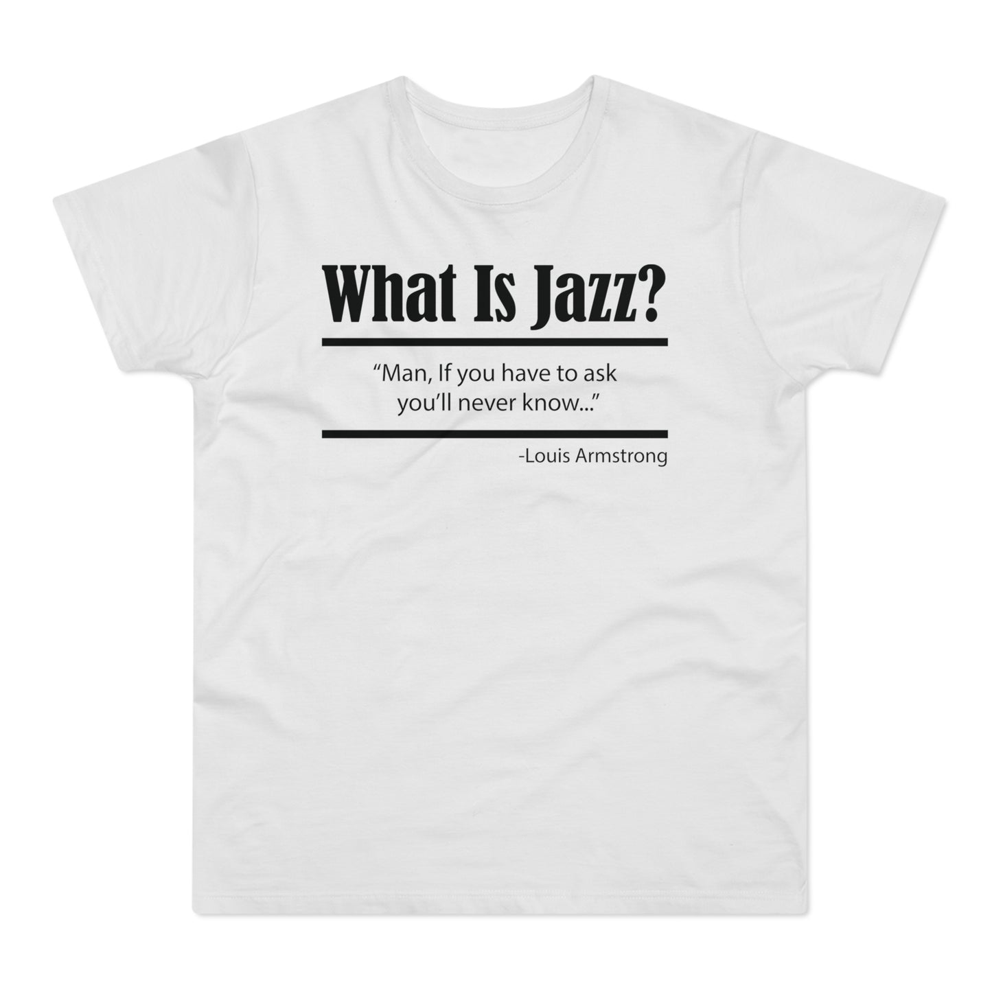 What Is Jazz? Camiseta (Estándar)