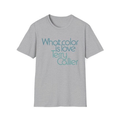 What Color Is Love Terry Callier Camiseta