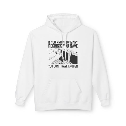 If You Know How Many Records You Have Sudadera Con Capucha
