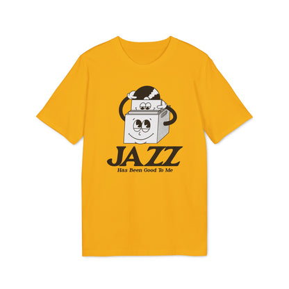 Jazz Has Been Good To Me Camiseta (Algodón Orgánico)