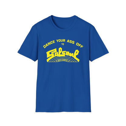 Dance Your Ass Off Salsoul Records Camiseta