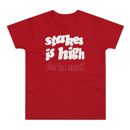 Stakes Is High De La Soul Camiseta (Estándar)