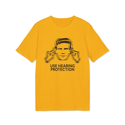 Use Hearing Protection Camiseta (Algodón Orgánico)