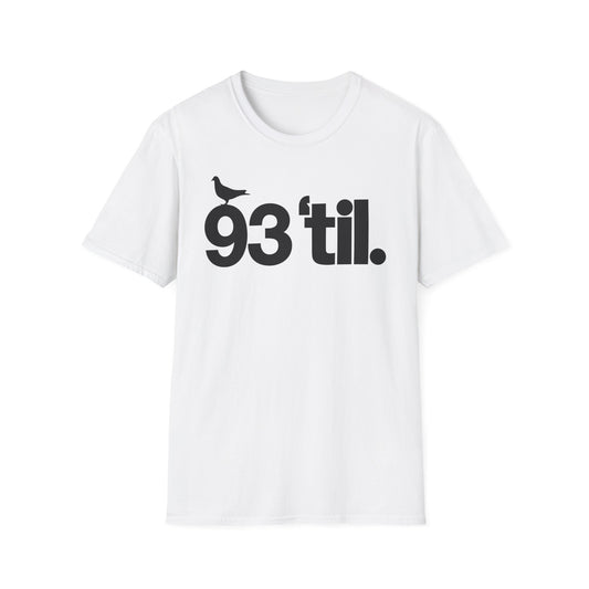 93 Til Infinity Camiseta