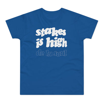 Stakes Is High De La Soul Camiseta (Estándar)