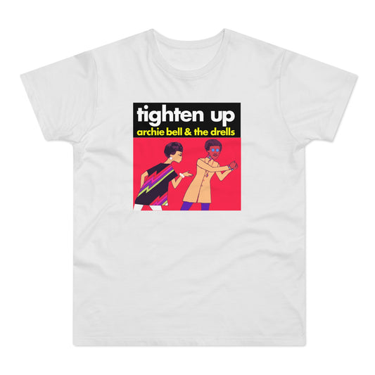 Tighten Up Archie Bell and The Drells Camiseta (Estándar)