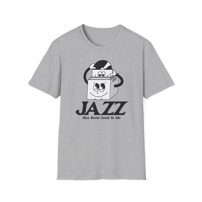 Jazz Has Been Good To Me Camiseta