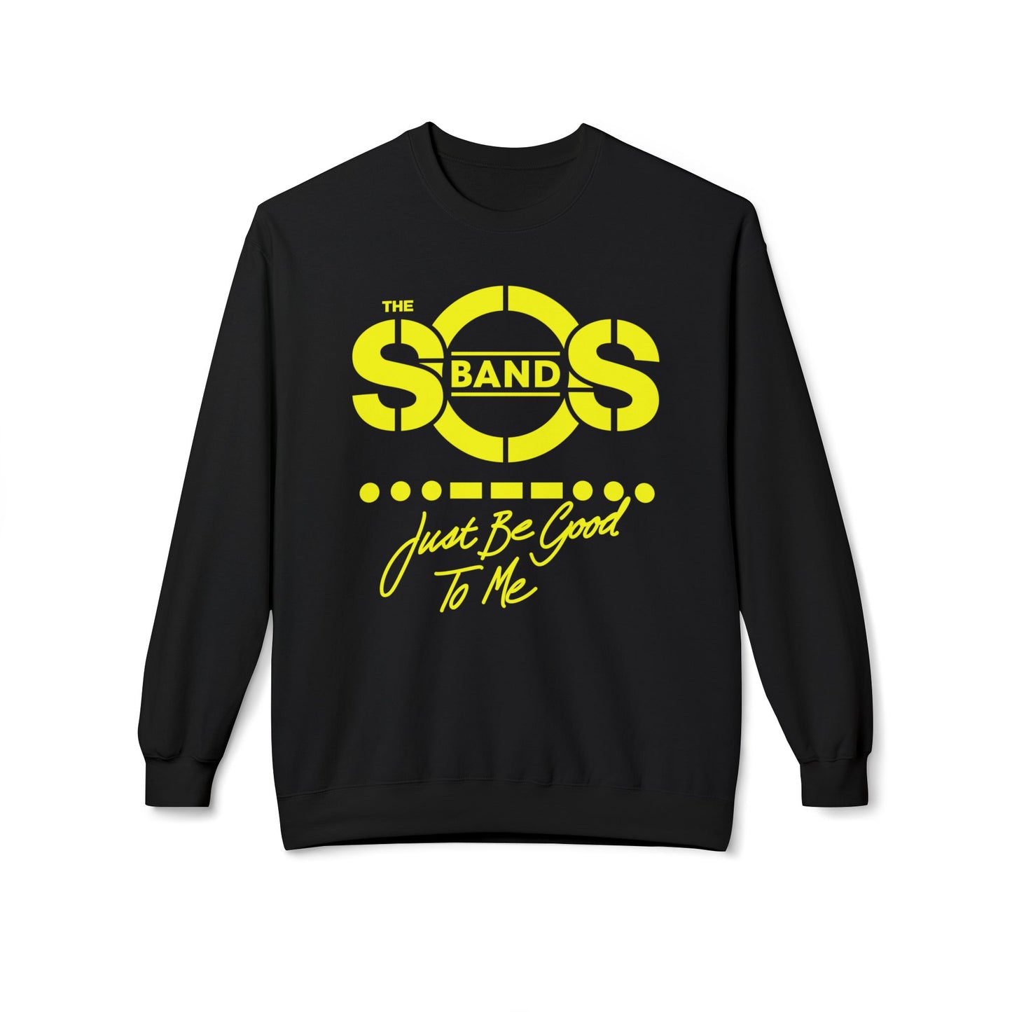 The SOS Band Just Be Good To Me Sudadera
