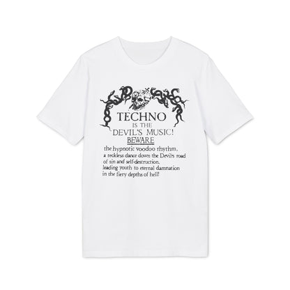 Techno is The Devil's Music Camiseta (Algodón Orgánico)